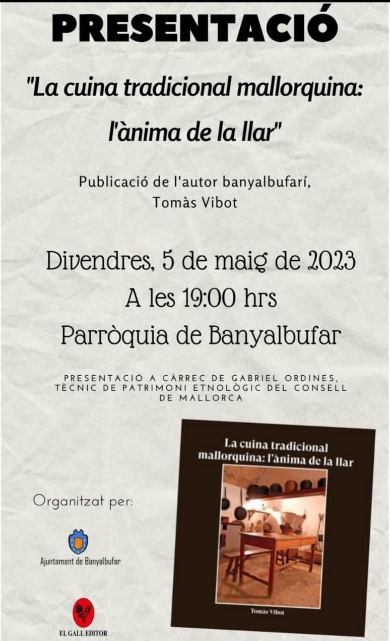 Presentació del llibre "La cuina tradicional mallorquina: l'ànima de la llar"