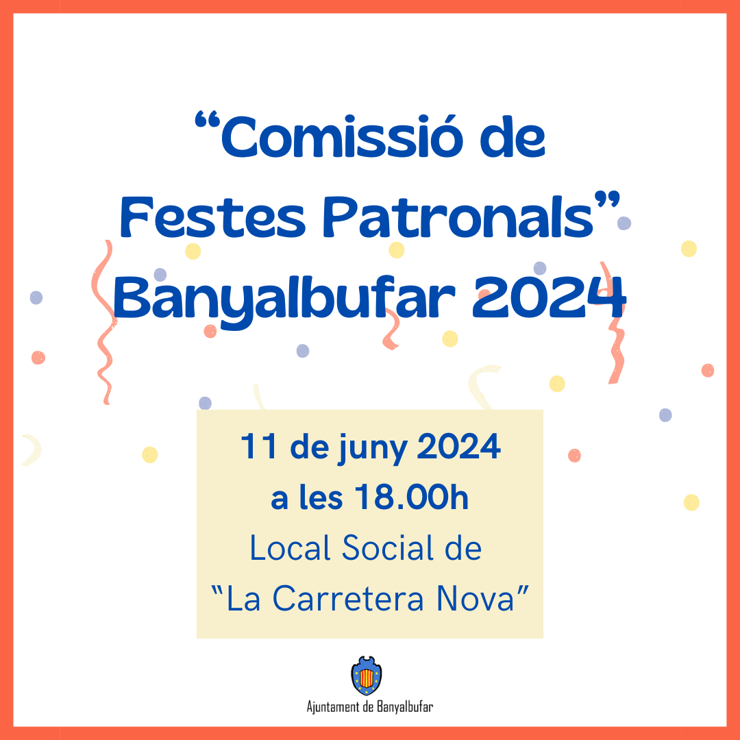 Comissió de festes patronals 2024