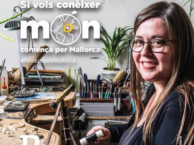 Campanya del Consell de Mallorca és, Si vols conèixer món, Comença  per Mallorca, Artesania Producte de Mallorca
